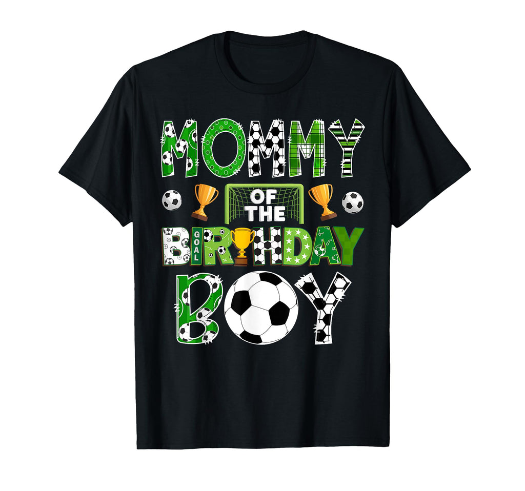 Mommy Birthday Soccer Player Game Day T-Shirt - Trendy Graphic for Adults - T-Shirt, Sweatshirt, Hoodie