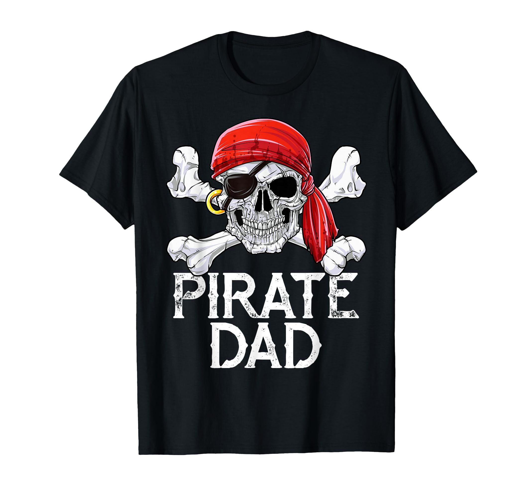 Pirate Dad Jolly Roger Flag Skull T-Shirt - Minimalist Print for Adults - T-Shirt, Sweatshirt, Hoodie