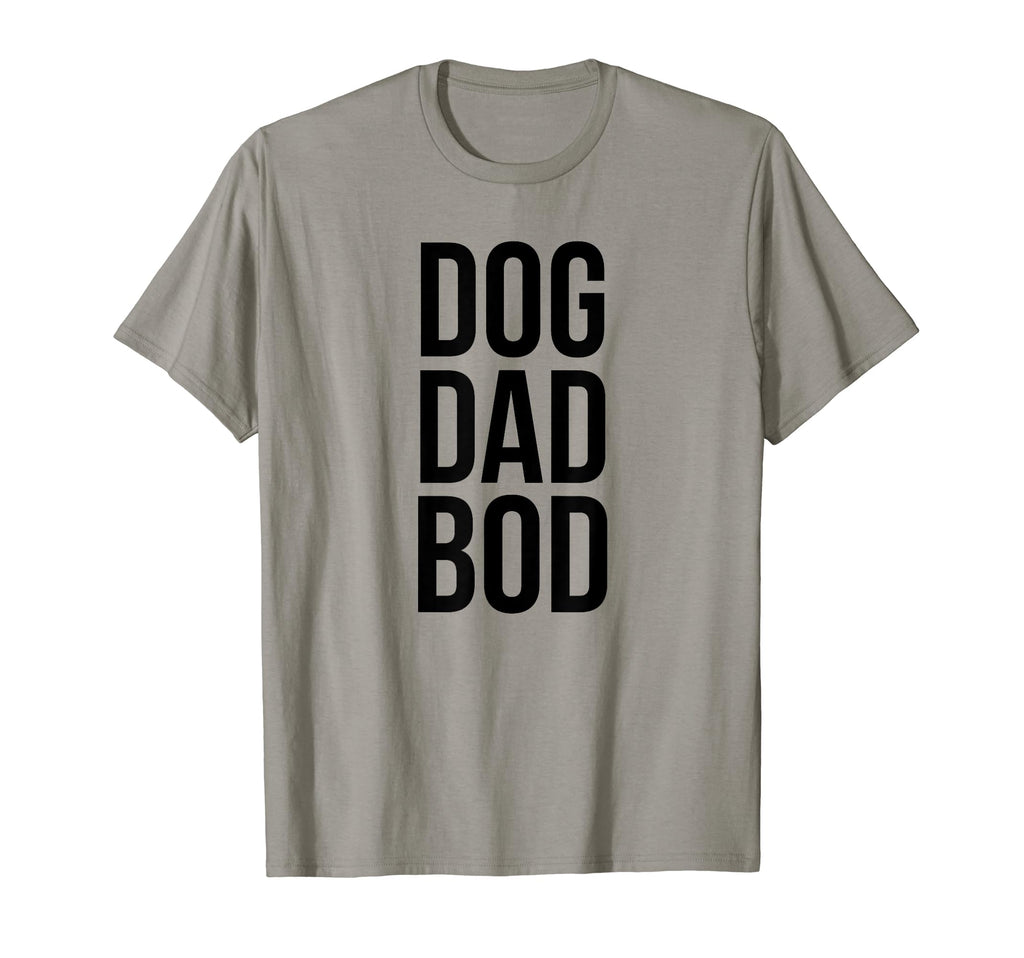 Dog Dad Bod T-Shirt - Aesthetic Graphic Unisex - T-Shirt, Sweatshirt, Hoodie
