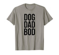Dog Dad Bod T-Shirt - Aesthetic Graphic Unisex - T-Shirt, Sweatshirt, Hoodie