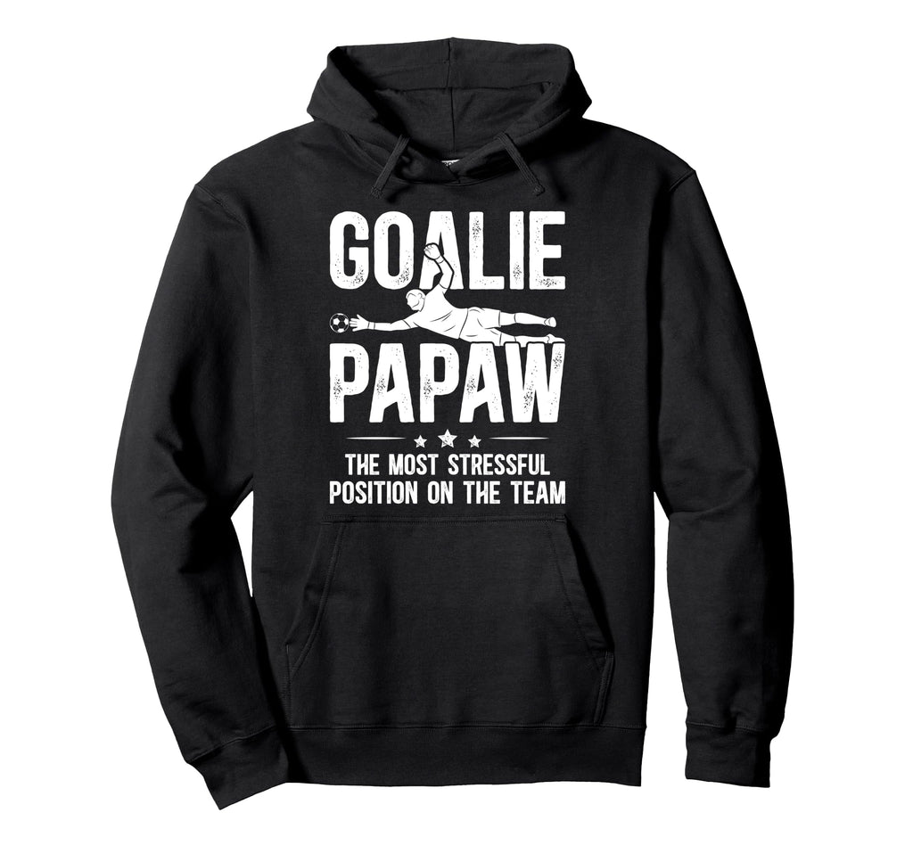 Soccer Goalie Papaw Definition Soccer Hoodie - Streetwear Style for Adults - T-Shirt, Sweatshirt, Hoodie