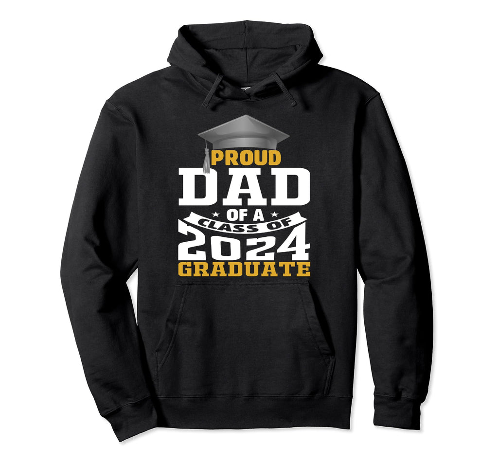 Dad Senior 2024 Proud Dad Class 2024 Hoodie - Streetwear Style for Adults - T-Shirt, Sweatshirt, Hoodie