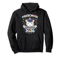 Preschool Graduation School Class 2026 Hoodie - Streetwear Style Unisex - T-Shirt, Sweatshirt, Hoodie