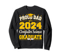 Proud Dad 2024 Computer Science Sweatshirt - Trendy Graphic Men Women - T-Shirt, Sweatshirt, Hoodie