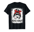 Bleached Bonus Mom Life Soccer Messy Bun T-Shirt - Streetwear Style Unisex - T-Shirt, Sweatshirt, Hoodie