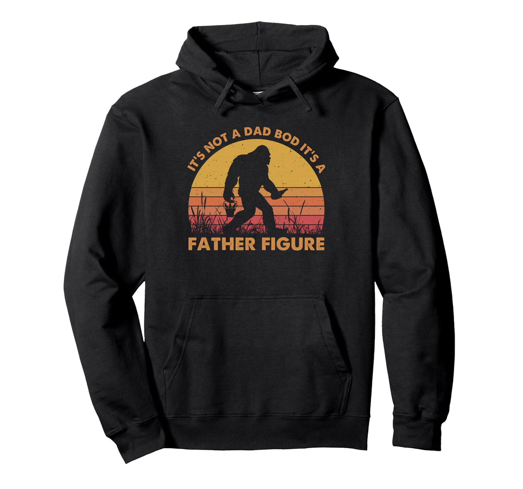 Bigfoot Dad Bod Father Figure Hoodie - Casual Everyday Wear Men Women - T-Shirt, Sweatshirt, Hoodie