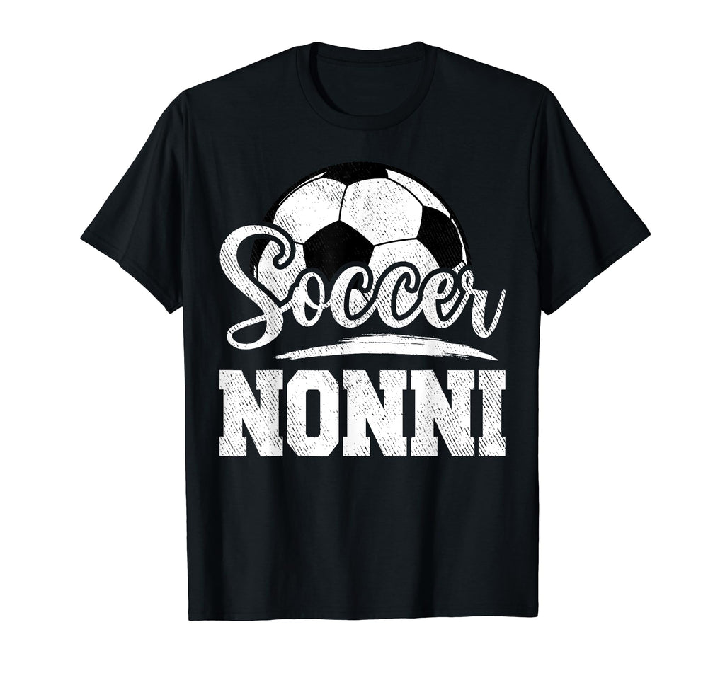 Soccer Nonni Soccer Player Game T-Shirt - Fun Novelty Design for Adults - T-Shirt, Sweatshirt, Hoodie