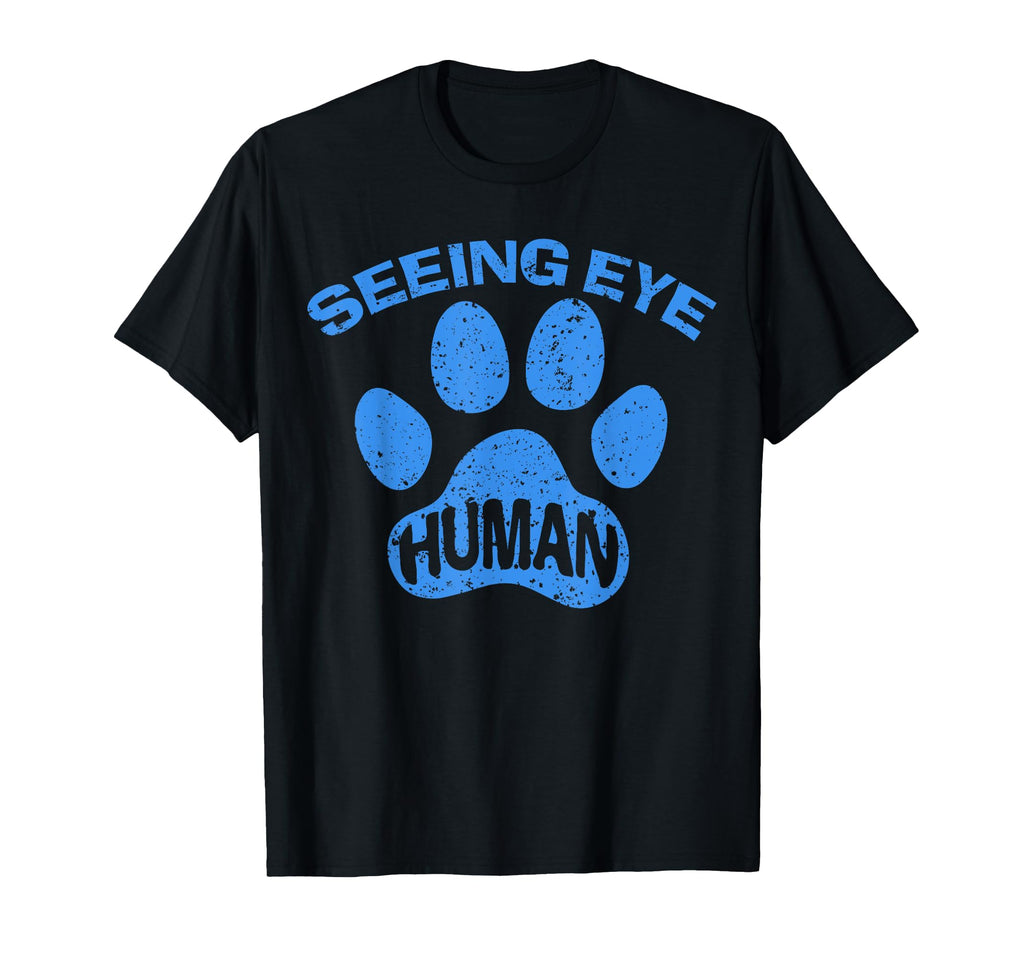 Seeing Eye Human Funny Blind Foster T-Shirt - Aesthetic Graphic Men Women - T-Shirt, Sweatshirt, Hoodie