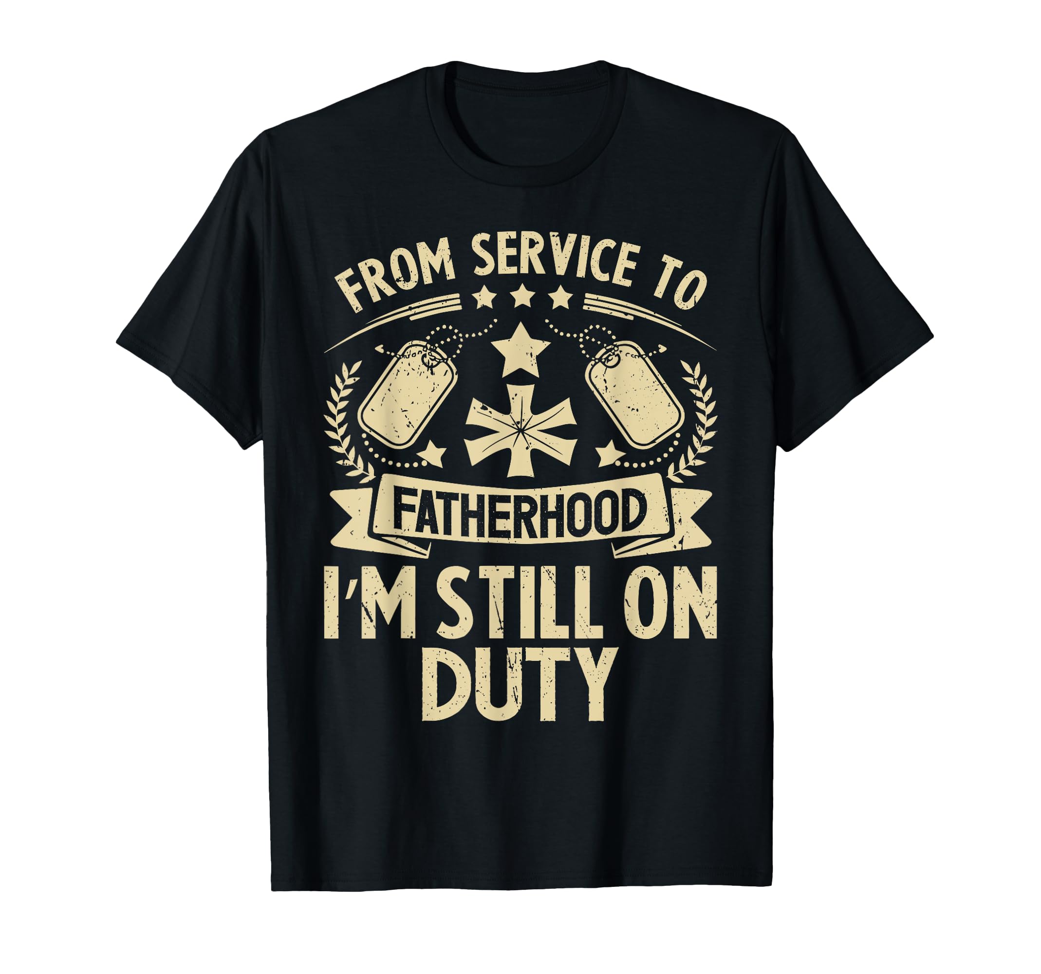 From Service To Fatherhood Im Still T-Shirt - Minimalist Print Men Women - T-Shirt, Sweatshirt, Hoodie