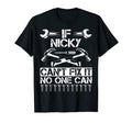 Nicky Fix It Funny Birthday T-Shirt - Fun Novelty Design Men Women - T-Shirt, Sweatshirt, Hoodie