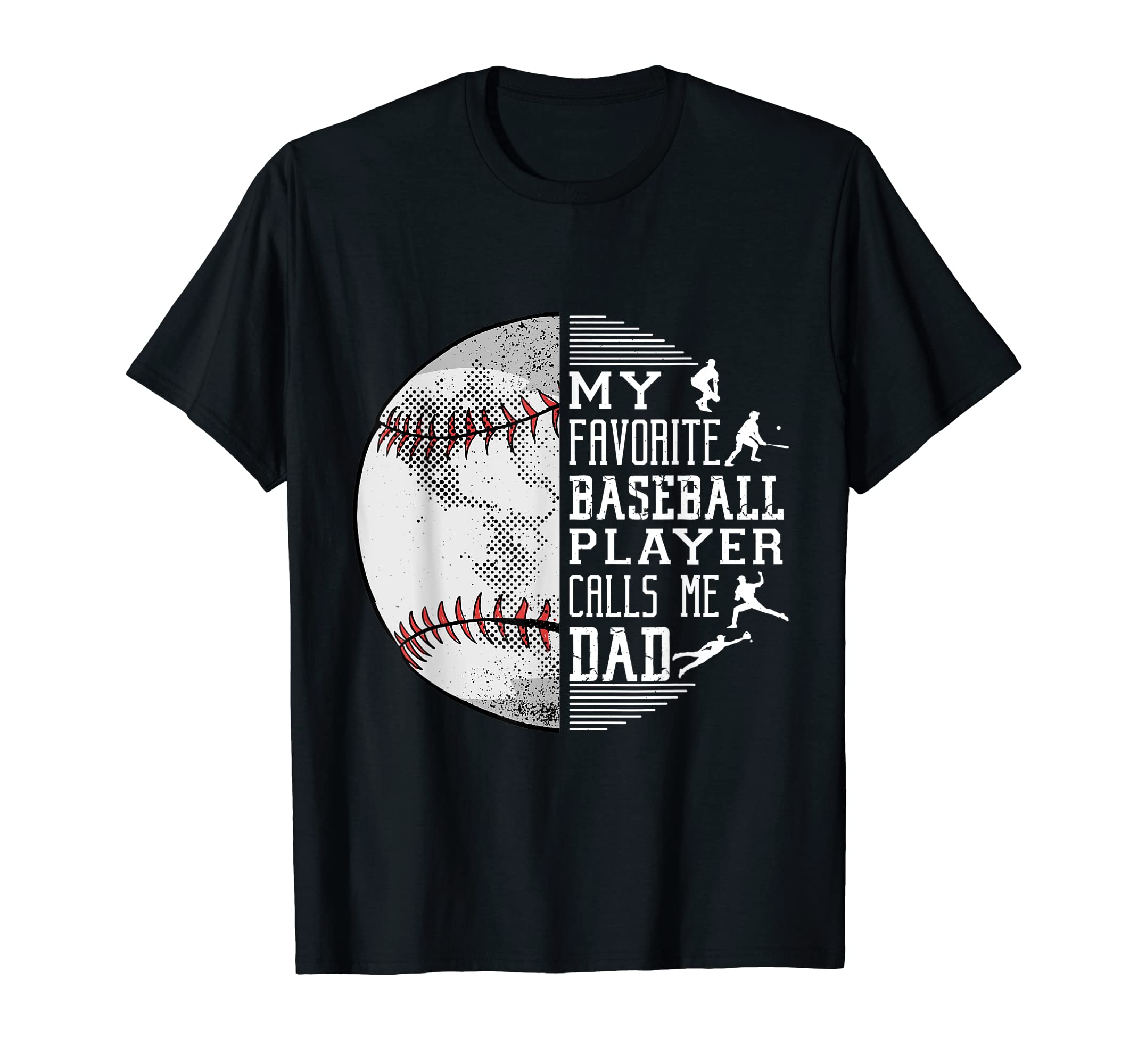 Mens My Favorite Baseball Player Calls T-Shirt - Unique Graphic for Adults - T-Shirt, Sweatshirt, Hoodie