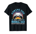 Gaming Dad Just Like Normal Dad Except T-Shirt - Minimalist Print Unisex - T-Shirt, Sweatshirt, Hoodie