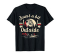 Funny Just Bit Outside Baseball T-Shirt - Aesthetic Graphic Unisex - T-Shirt, Sweatshirt, Hoodie