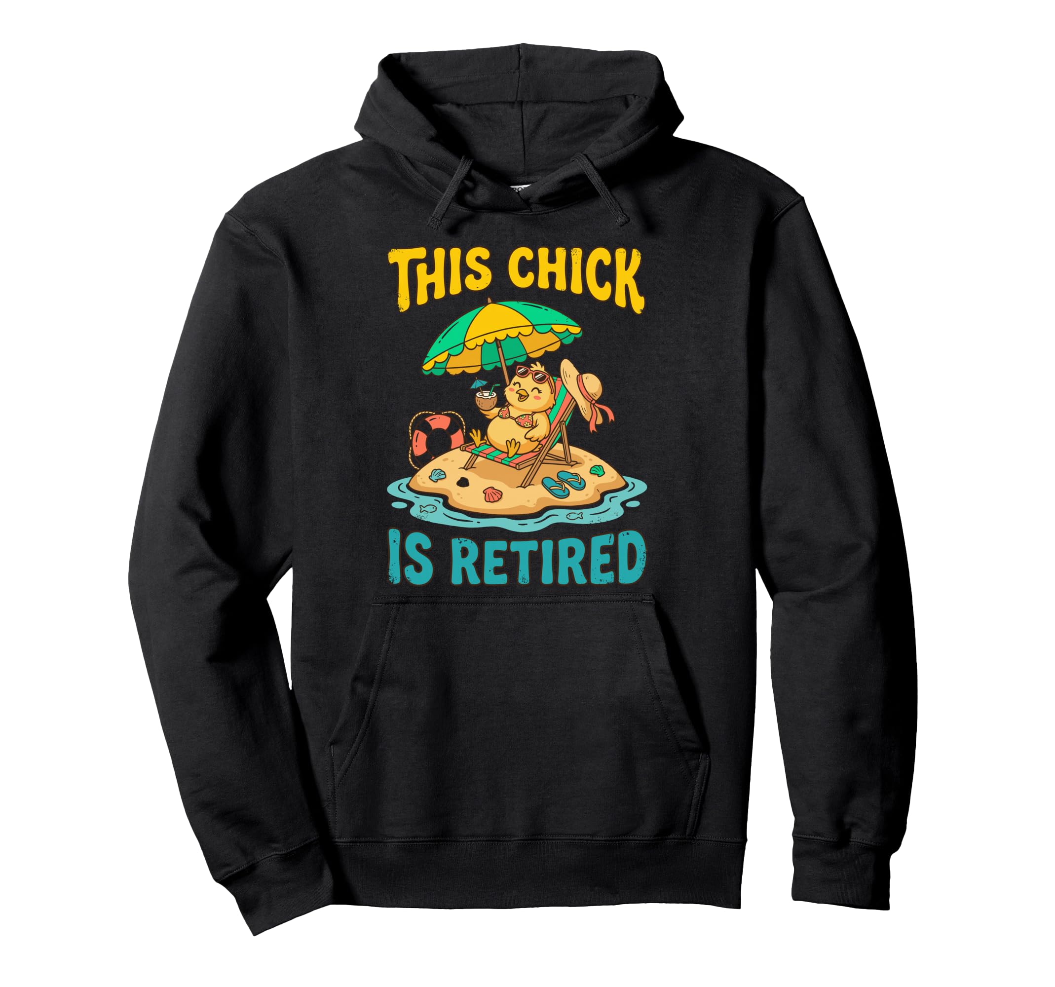 This Chick Is Retired Retirement Hoodie - Aesthetic Graphic Men Women - T-Shirt, Sweatshirt, Hoodie