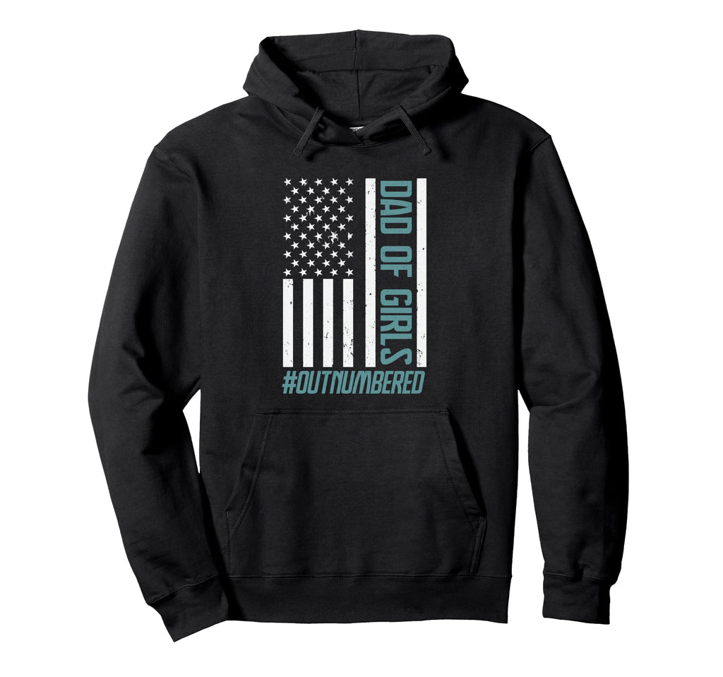Dad Outnumbered Fathers Day Usa Hoodie - Streetwear Style Men Women - T-Shirt, Sweatshirt, Hoodie