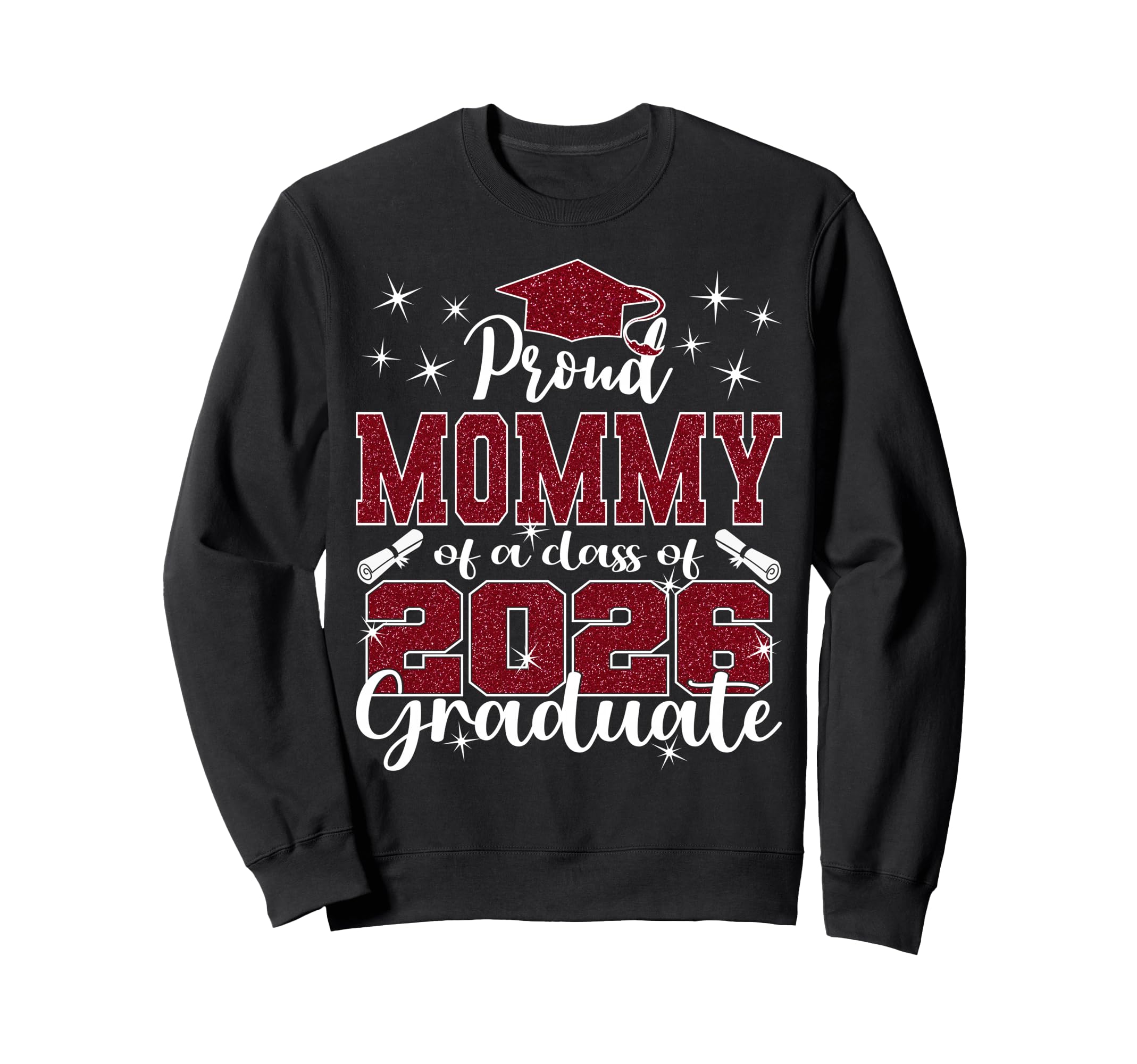 Super Proud Mommy 2026 Graduate Senior Sweatshirt - Unique Graphic Unisex - T-Shirt, Sweatshirt, Hoodie