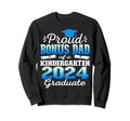 Proud Bonus Dad Kindergarten Graduate Sweatshirt - Custom Art Print Unisex - T-Shirt, Sweatshirt, Hoodie