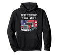 Best Truckin Dad Ever Big Rig Trucker Hoodie - Streetwear Style for Adults - T-Shirt, Sweatshirt, Hoodie