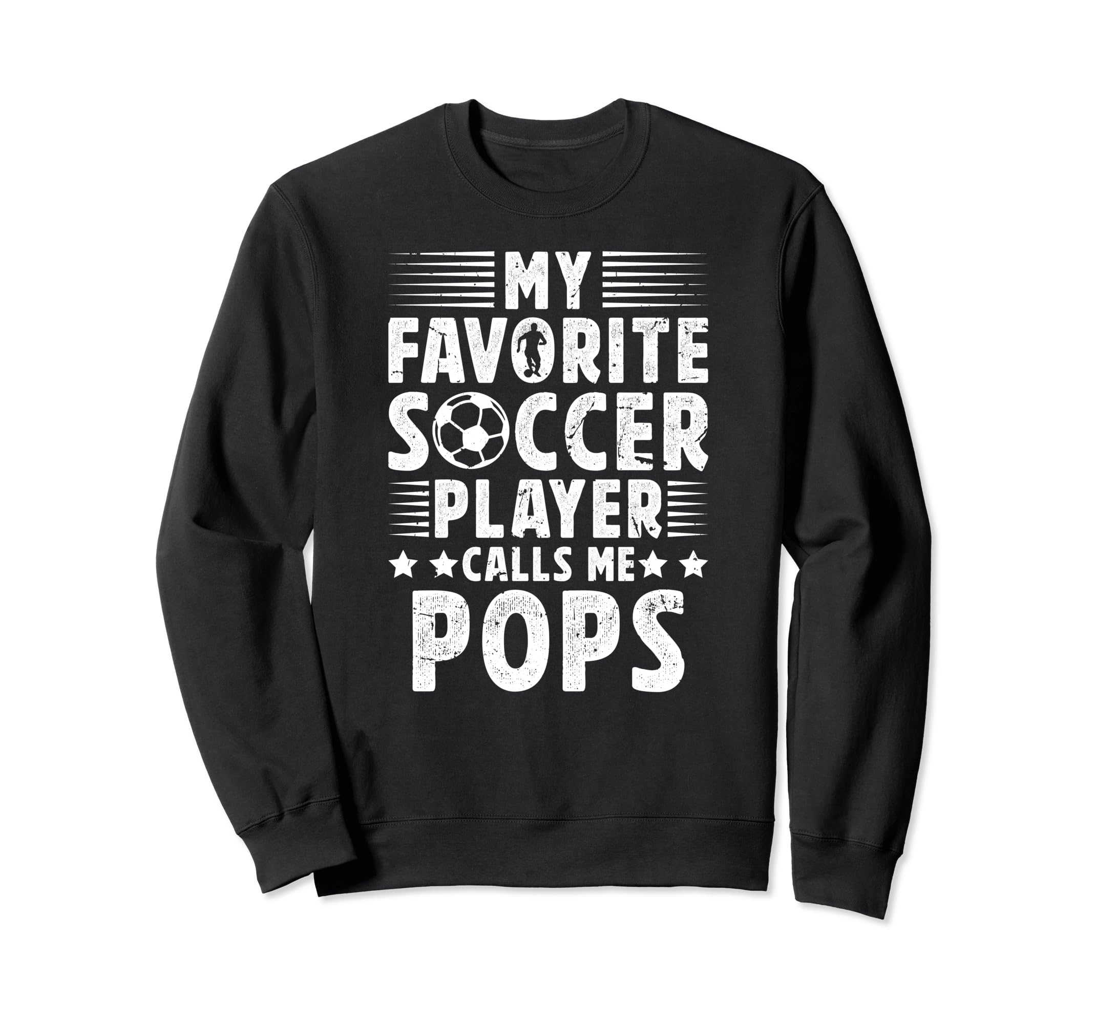 My Favorite Soccer Player Pops Sweatshirt - Aesthetic Graphic Unisex - T-Shirt, Sweatshirt, Hoodie