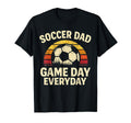 Funny Soccer Dad Game Day Everyday T-Shirt - Streetwear Style for Adults - T-Shirt, Sweatshirt, Hoodie