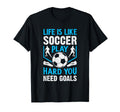 Play Hard You Need Goals Football T-Shirt - Trendy Graphic for Adults - T-Shirt, Sweatshirt, Hoodie