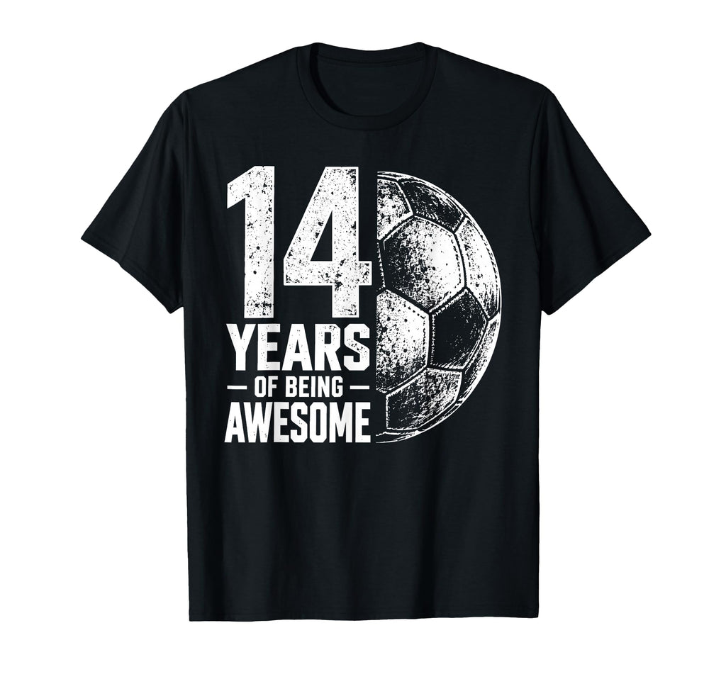 14 Years Being Awesome Soccer 14Th Birthday T-Shirt - Trendy Graphic Unisex - T-Shirt, Sweatshirt, Hoodie