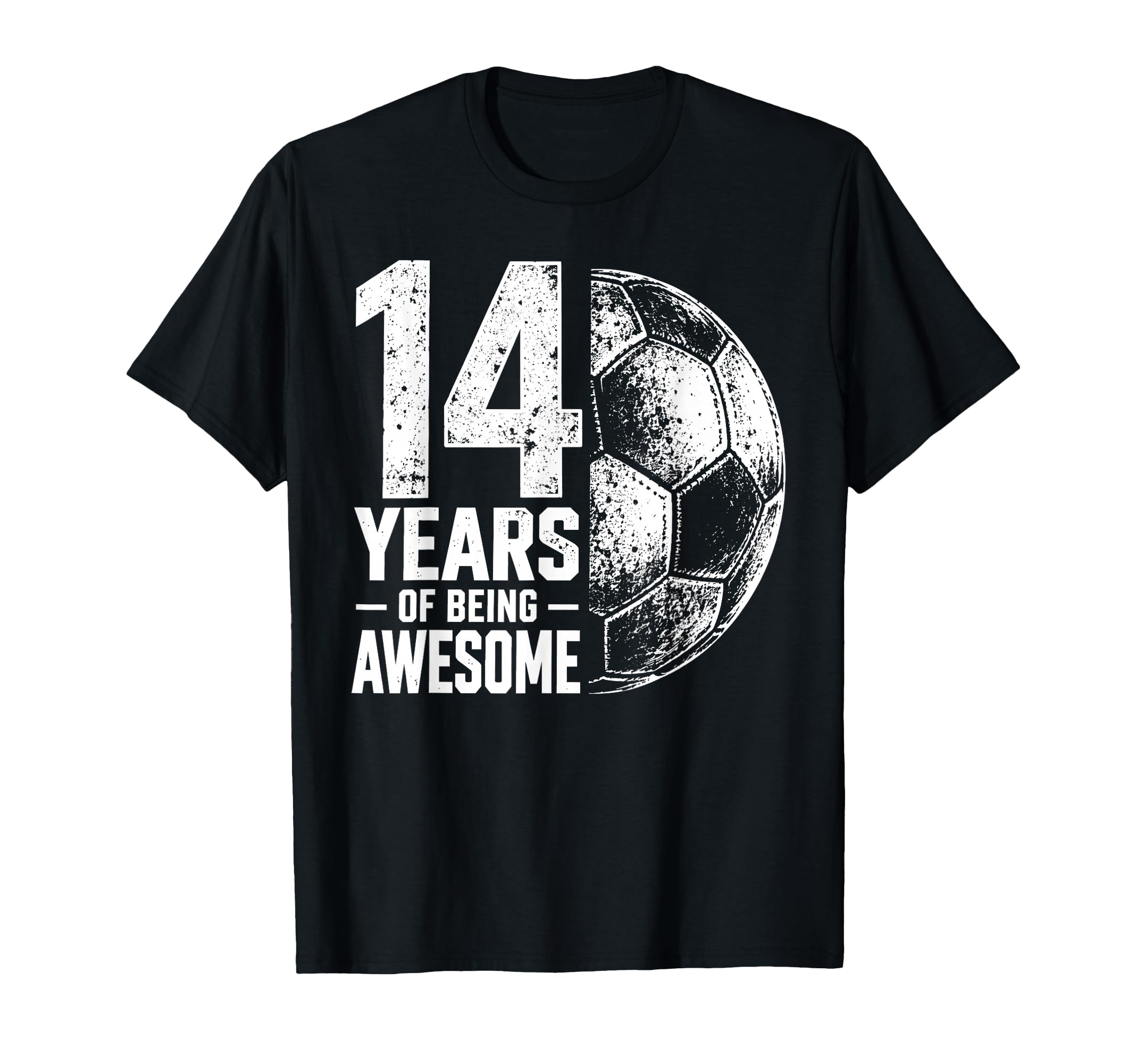 14 Years Being Awesome Soccer 14Th Birthday T-Shirt - Trendy Graphic Unisex - T-Shirt, Sweatshirt, Hoodie