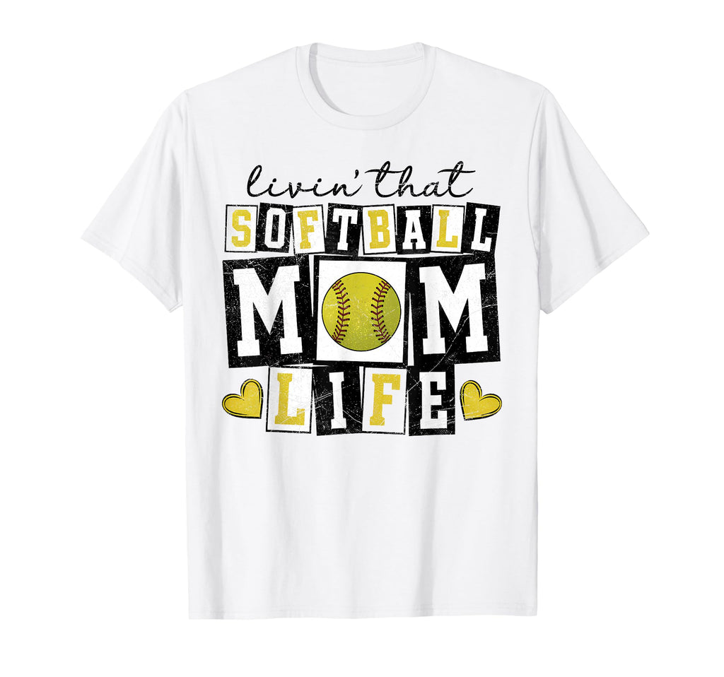 Loving That Softball Mom Life Mother Mama T-Shirt - Graphic Print Men Women - T-Shirt, Sweatshirt, Hoodie