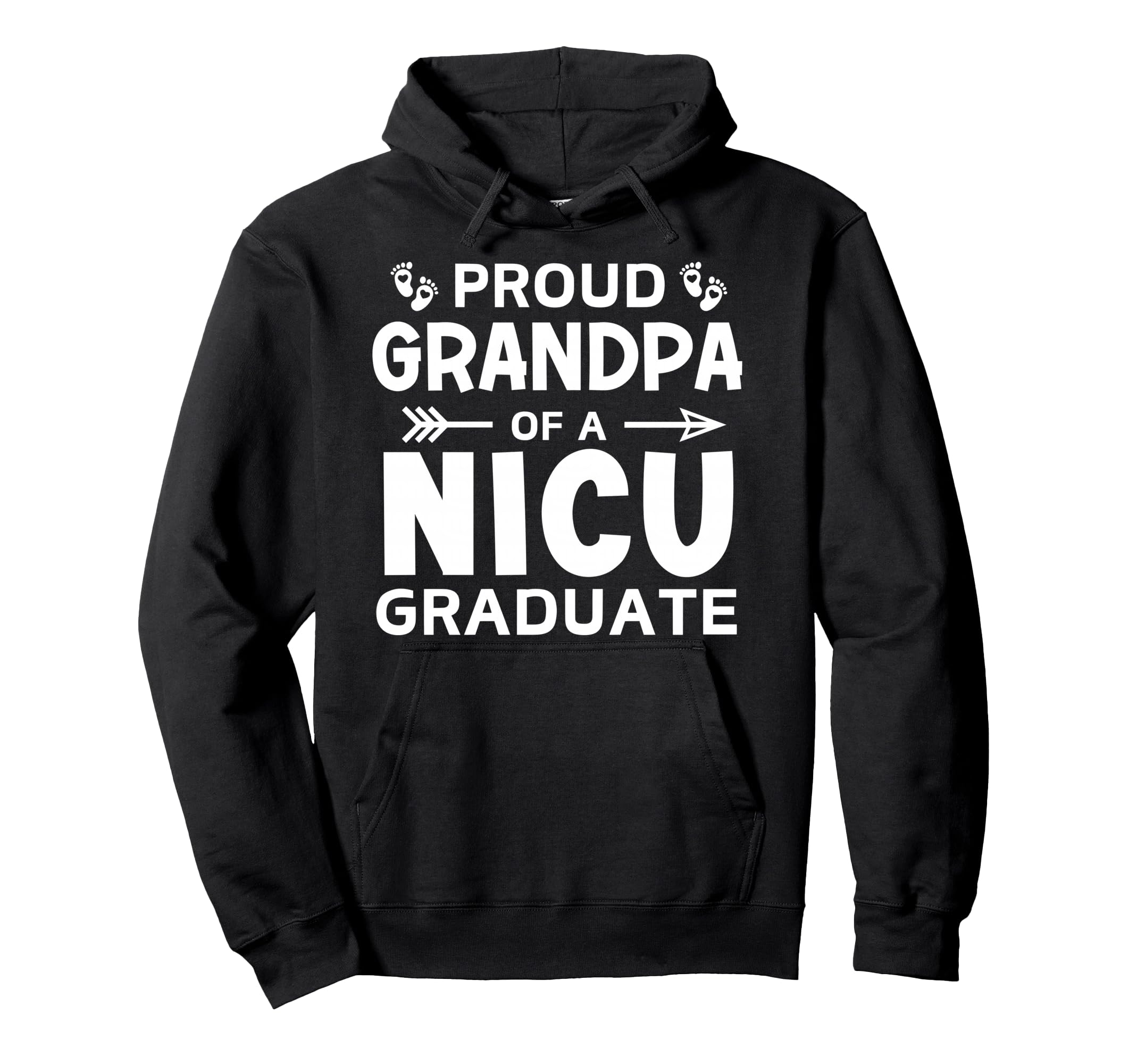 Proud Grandpa Nicu Graduate Micro Preemie Hoodie - Graphic Print Unisex - T-Shirt, Sweatshirt, Hoodie