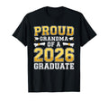 Proud Grandma 2026 Graduate Class T-Shirt - Casual Everyday Wear Men Women - T-Shirt, Sweatshirt, Hoodie