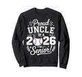 Proud Uncle 2026 Senior Baseball Sweatshirt - Unique Graphic Men Women - T-Shirt, Sweatshirt, Hoodie