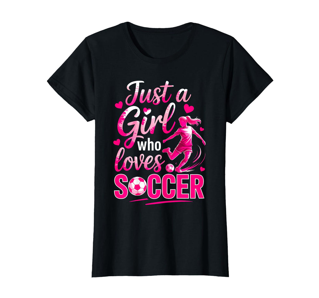 Soccer Just Who Loves Soccer Player T-Shirt - Custom Art Print Men Women - T-Shirt, Sweatshirt, Hoodie