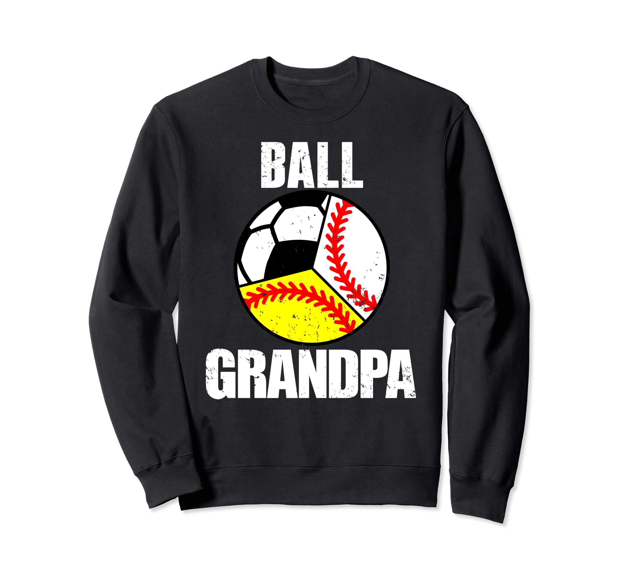 Ball Grandpa Funny Baseball Softball Sweatshirt - Custom Art Print Unisex - T-Shirt, Sweatshirt, Hoodie