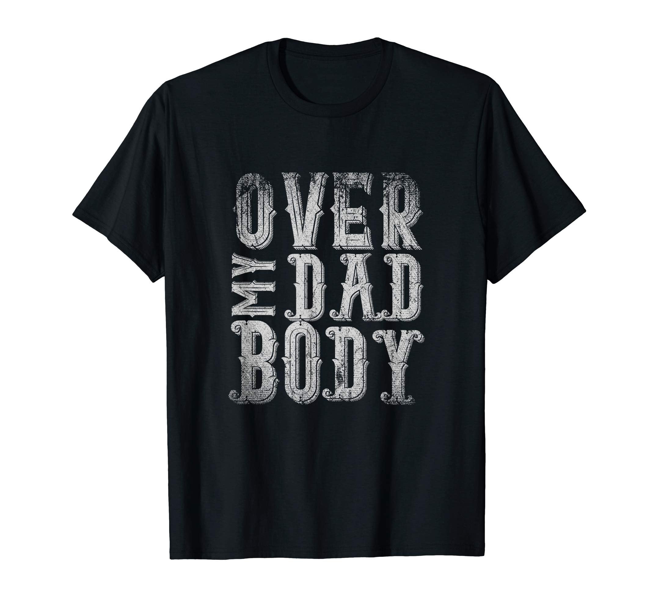 Humorous Sarcastic Puns Daddy Fathers T-Shirt - Novelty Apparel for Adults - T-Shirt, Sweatshirt, Hoodie