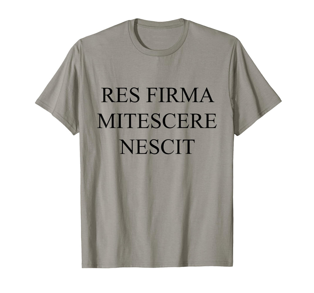 Res Firma Mitescere Nescit Funny T-Shirt - Aesthetic Graphic Unisex - T-Shirt, Sweatshirt, Hoodie
