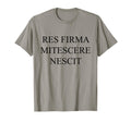 Res Firma Mitescere Nescit Funny T-Shirt - Aesthetic Graphic Unisex - T-Shirt, Sweatshirt, Hoodie