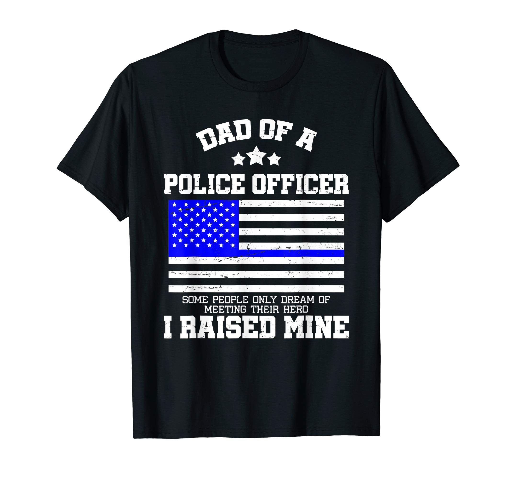 Dad Police Officer Proud Police Dad I T-Shirt - Trendy Graphic for Adults - T-Shirt, Sweatshirt, Hoodie