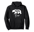 Papa Bear Dad Daddy Father Gift Hoodie - Casual Everyday Wear Men Women - T-Shirt, Sweatshirt, Hoodie