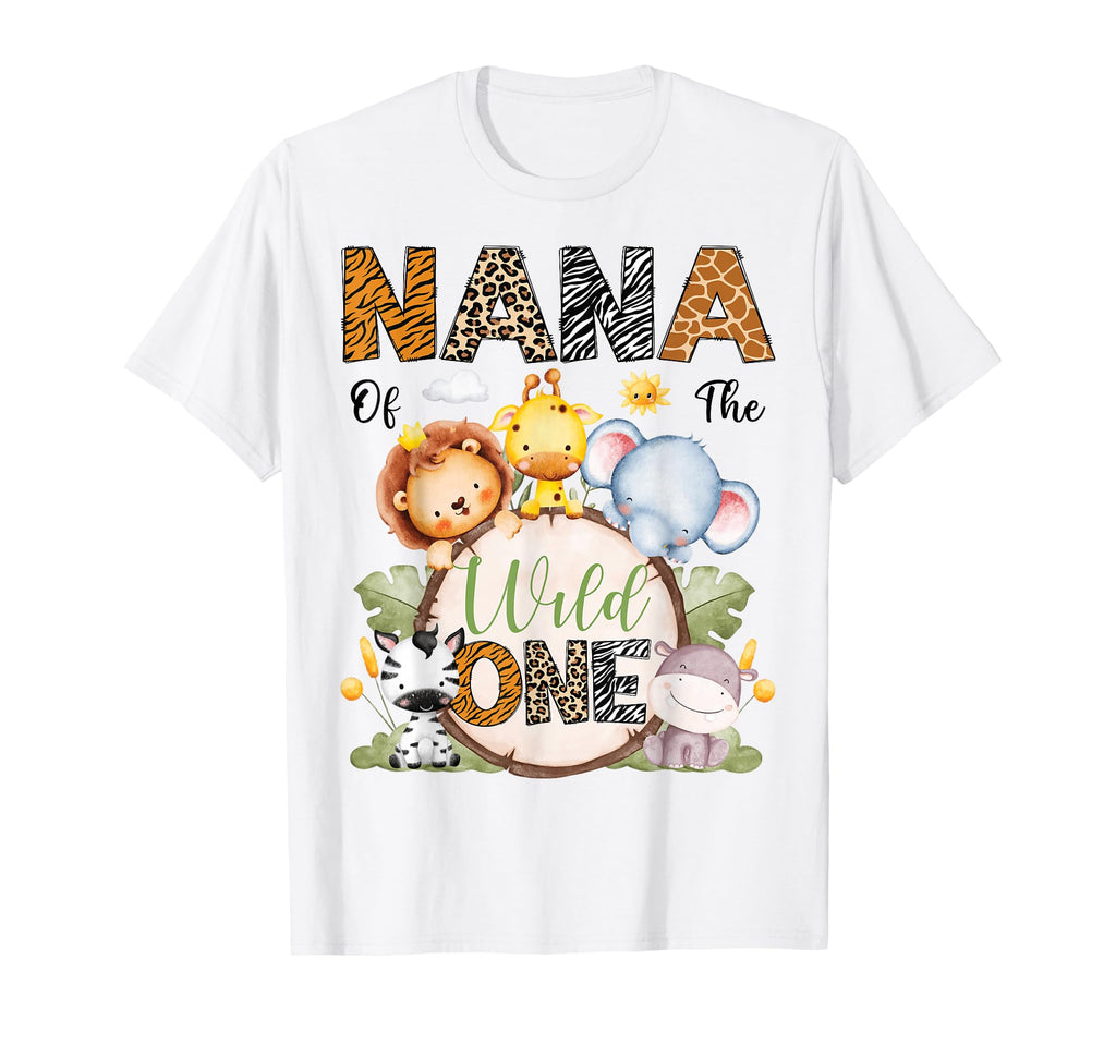 Nana Wild One 1St Birthday Safari T-Shirt - Aesthetic Graphic for Adults - T-Shirt, Sweatshirt, Hoodie