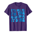 Funny Daddy Dad Brother Its Me Hi Im T-Shirt - Aesthetic Graphic Unisex - T-Shirt, Sweatshirt, Hoodie