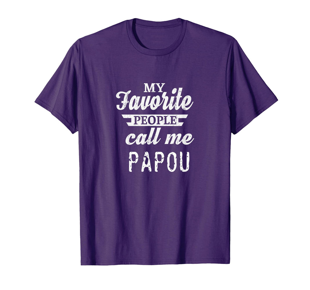 My Favorite People Call Me Papou Greek T-Shirt - Graphic Print Men Women - T-Shirt, Sweatshirt, Hoodie