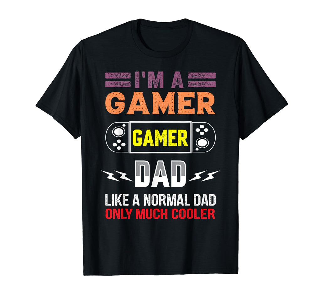 My Dad Video Games First Fathers Day T-Shirt - Graphic Print Men Women - T-Shirt, Sweatshirt, Hoodie