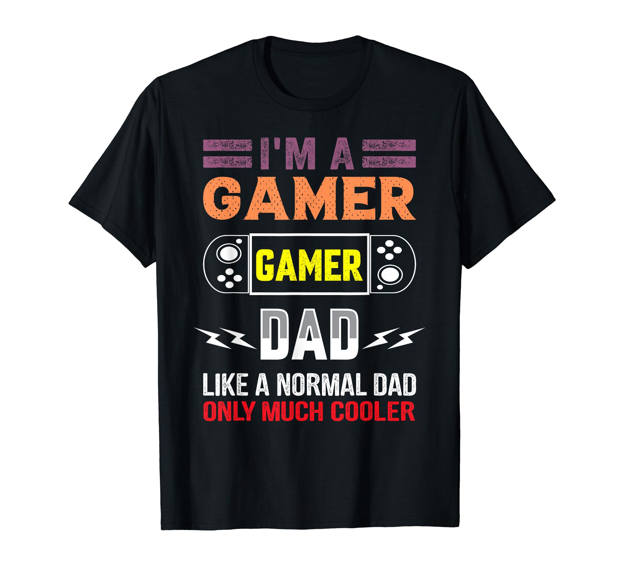 My Dad Video Games First Fathers Day T-Shirt - Graphic Print Men Women - T-Shirt, Sweatshirt, Hoodie