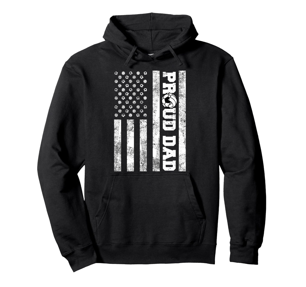 Proud Dad American Flag Funny Soccer Hoodie - Graphic Print Men Women - T-Shirt, Sweatshirt, Hoodie