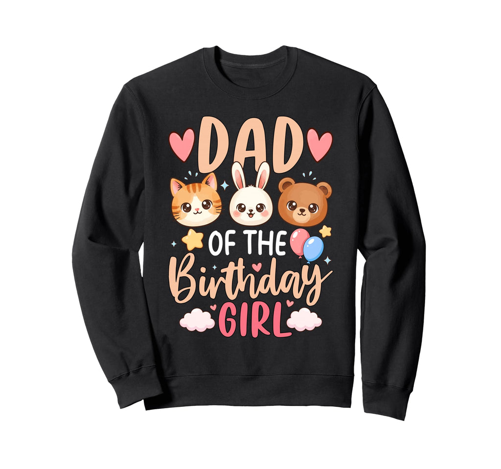 Dad Birthday Family Birthday Sweatshirt - Aesthetic Graphic for Adults - T-Shirt, Sweatshirt, Hoodie