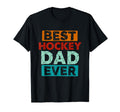Best Hockey Dad Ever Funny Hockey Dad T-Shirt - Graphic Print for Adults - T-Shirt, Sweatshirt, Hoodie