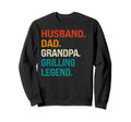 Funny Husband Dad Grandpa Grilling Sweatshirt - Novelty Apparel Unisex - T-Shirt, Sweatshirt, Hoodie