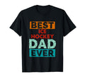 Best Ice Hockey Dad Ever Funny Ice Hockey T-Shirt - Graphic Print Unisex - T-Shirt, Sweatshirt, Hoodie