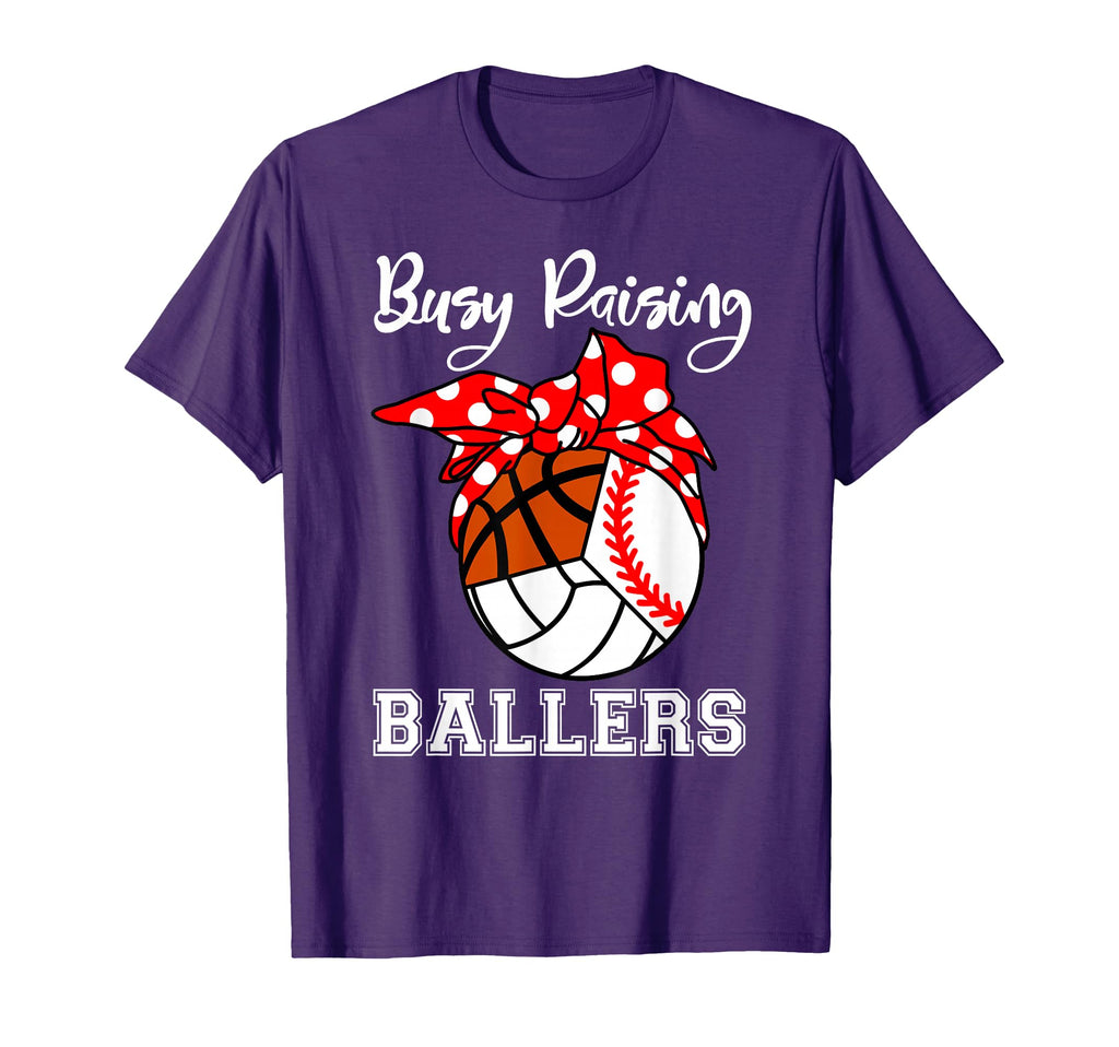 Busy Raising Ballers Baseball Volleyball T-Shirt - Trendy Graphic Unisex - T-Shirt, Sweatshirt, Hoodie