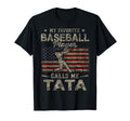 My Favorite Baseball Player Calls Me Tata T-Shirt - Trendy Graphic Unisex - T-Shirt, Sweatshirt, Hoodie